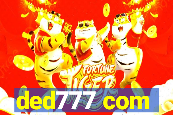 ded777 com